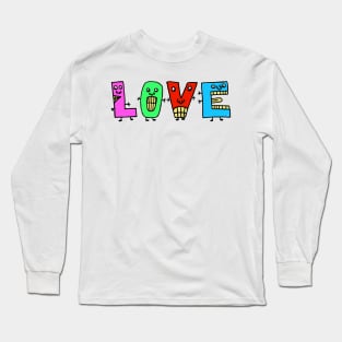 Cute Love Motivational Text Illustrated Dancing Letters, Blue, Green, Pink for all people, who enjoy Creativity and are on the way to change their life. Are you Confident for Change? To inspire yourself and make an Impact. Long Sleeve T-Shirt